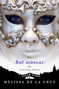 Bal Mascat (Sange Albastru, vol. 2)